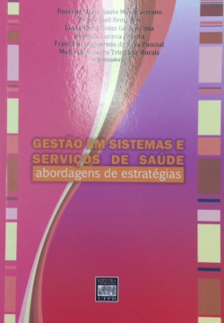 Gestao Em Sistemas E Servicos De Saude - Abordagens De Estrategias