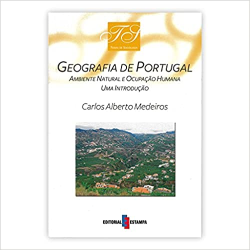 Geografia De Portugal - Ambiente Natural E Ocupacao Humana Uma Introducao
