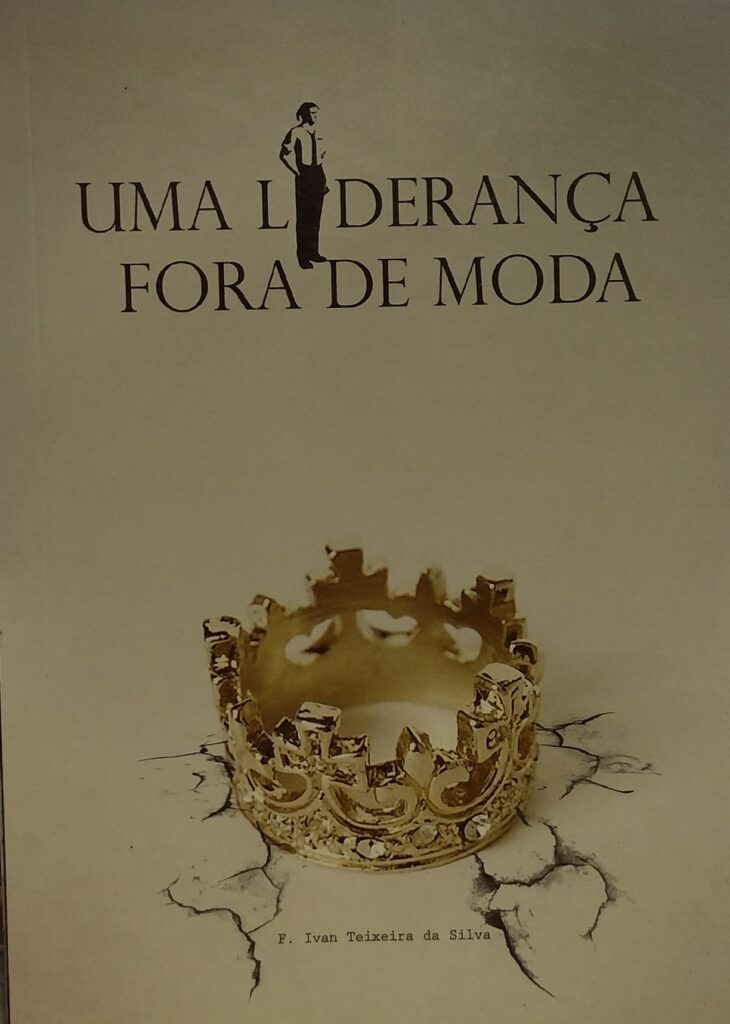Uma liderança fora de moda