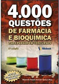 4000 Questoes De Farmacia E Bioquimica Para Passar Em Concursos