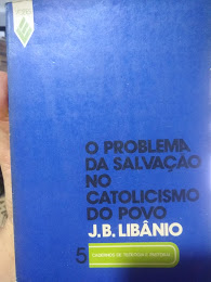 O Problema Da Salvacao No Catolicismo Do Povo