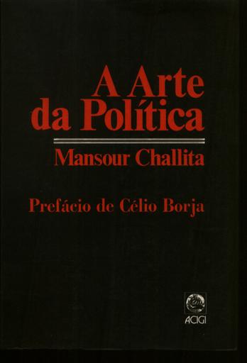 A Arte Da Politica