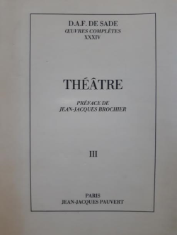 Le Theatre De D.a.f. Sade Iii