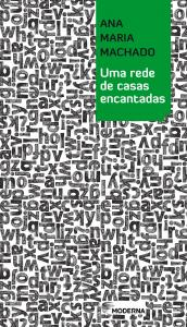 Uma Rede De Casas Encantadas