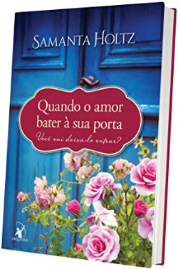 Quando O Amor Bater A Sua Porta