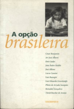 A Opcao Brasileira