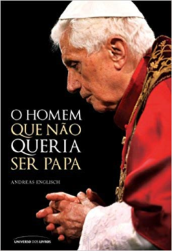 O Homem Que Nao Queria Ser Papa