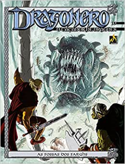 Dragonero - As Fossas Dos Farghs V.10