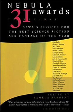 Nebula Awards 31 - Sfwa's Choices For The Best Science Fiction And Fantasy Of The Year