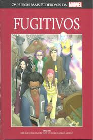 Fugitivos Orgulho E Felicidade