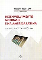 Desenvolvimento No Brasil E Na America Latina - Uma Perspectiva Historica
