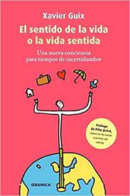 O Sentido Da Vida - Uma Nova Consciencia Para Tempos De Incertezas