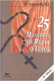 25 Maneiras De Rezar O Terco
