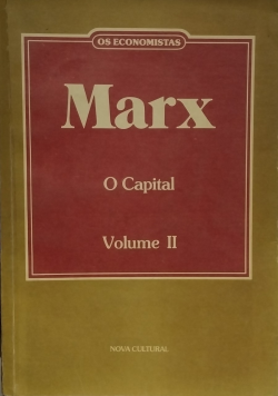 O Capital - Critica Da Economia Politica V. 02