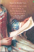 Perversao Da Retorica Retorica Da Perversao