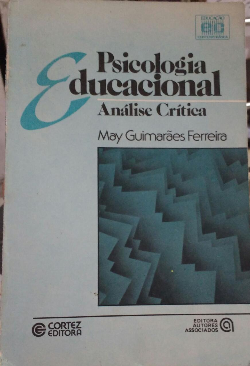 Psicologia Educacional - Analise Critica