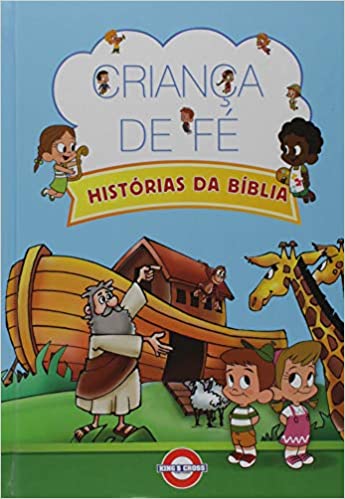Criança de Fe - Historias da Bíblia