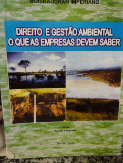 Direito E Gestao Ambiental - O Que As Empresas Devem Saber