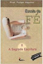 Escola Da Fe A Sagrada Escritura V.02