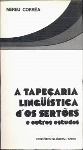 A Tapecaria Linguistica Dos Sertoes E Outros Estudos