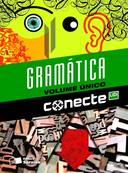 Conecte Gramatica Reflexiva - Box Volume Unico - Edicao Antiga
