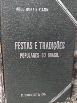 Festas E Tradicoes Populares Do Brasil