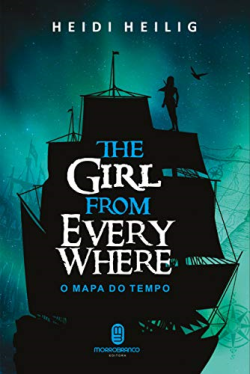 The Girl From Everywhere - O Mapa Do Tempo 1