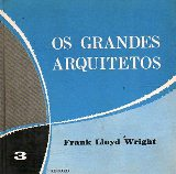 Os - Grandes Arquitetos - V. 03