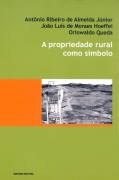 A Propriedade Rural Como Simbolo