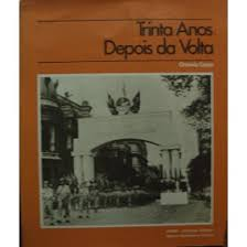 Trinta Anos Depois Da Volta