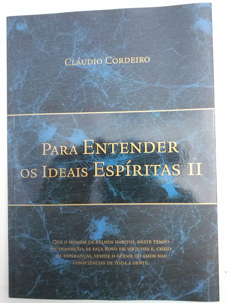 Para Entender os Ideais Espíritas II