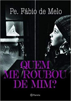 Quem Me Roubou De Mim