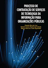 Preocesso De Contratacao De Servicos De Tecnologia Da Informacao Para Organizacoes Publicas