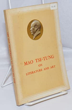 Mao Tse Tung On Literature And Art