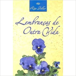 Lembrancas De Outra Vida