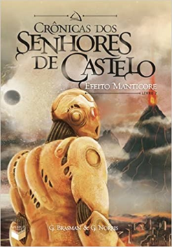Cronicas Dos Senhores De Castelo - Efeito Manticore