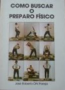 Como Buscar O Preparo Fisico