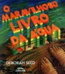 O Maravilhoso Livro Da Agua