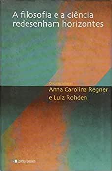 A Filosofia E A Ciencia Redesenham Horizontes