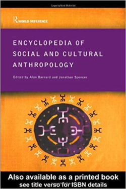 Encyclopedia Of Social And Cultural Anthropology