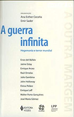 A Guerra Infinita. Hegemonia E Terror Mundial