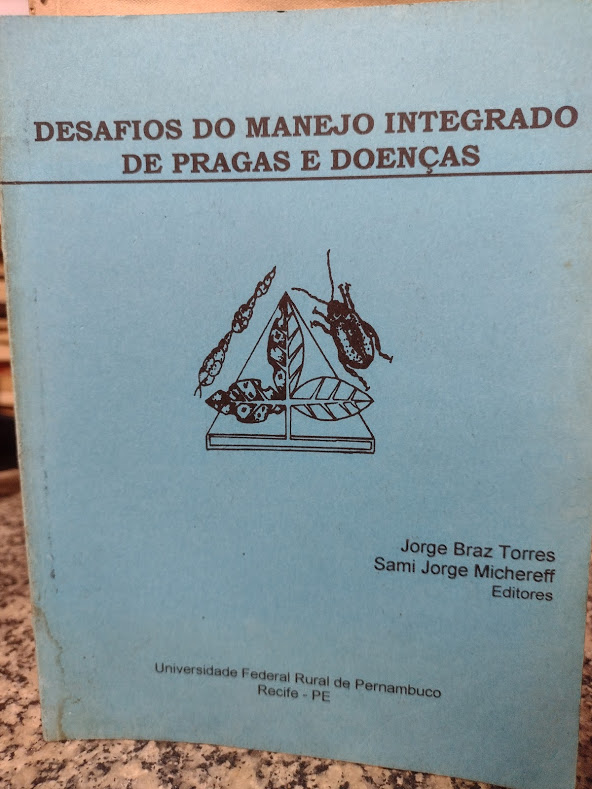 Desafios Do Manejo Integrado De Pragas E Doencas