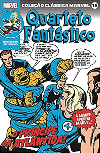 Quarteto Fantástico 2 - o principe de atlantida / coleção clássica marvel V. 11