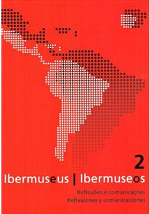 Ibermuseus 2: Reflexoes E Comunicacoes
