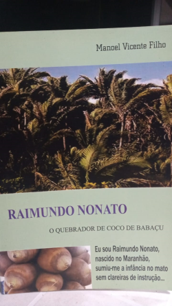 Raimundo Nonato - O Quebrador De Coco De Babacu