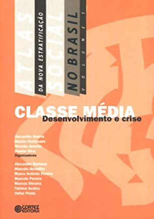 Classe Media Desenvolvimento E Crise