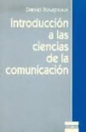 Introduccion A Las Ciencias De La Comunicacion