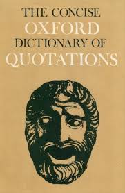 The Concise Oxford Dictionary Of Quotations