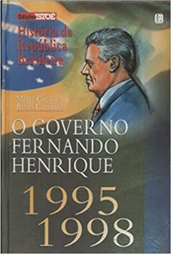 O Governo Fernando Henrique 1995-1998 V. 24