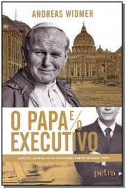 O Papa e o executivo